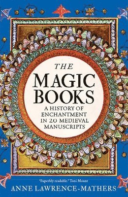 Anne Lawrence-Mathers - Magic Books, Inbunden