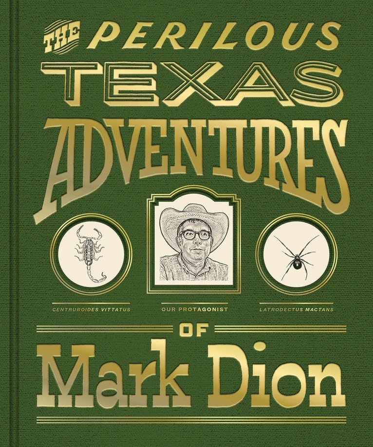 Mark Dion, Margaret C. Adler, Margaret C Adler - Perilous Texas Adventures of Mark Dion, Inbunden