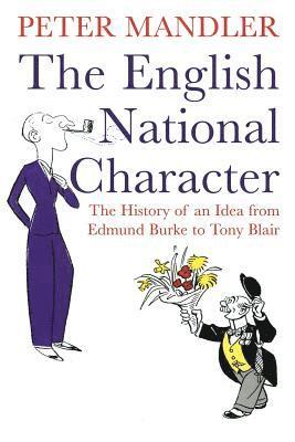 Peter Mandler - English National Character, Häftad