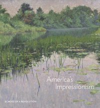bokomslag America's Impressionism
