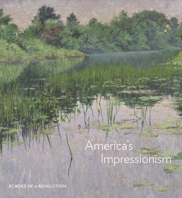 America's Impressionism 1
