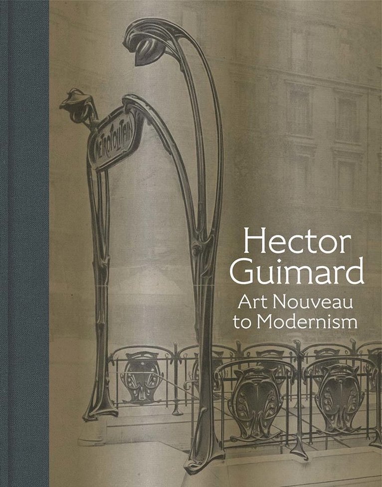 David A Hanks, David A. Hanks - Hector Guimard, Inbunden