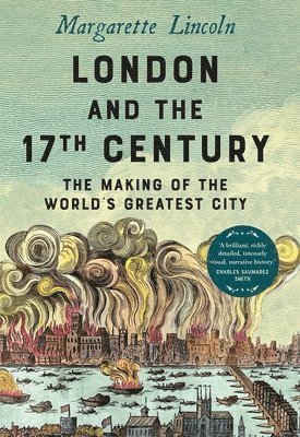 LONDON & THE 17TH CENTURY