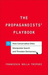 bokomslag The Propagandists' Playbook