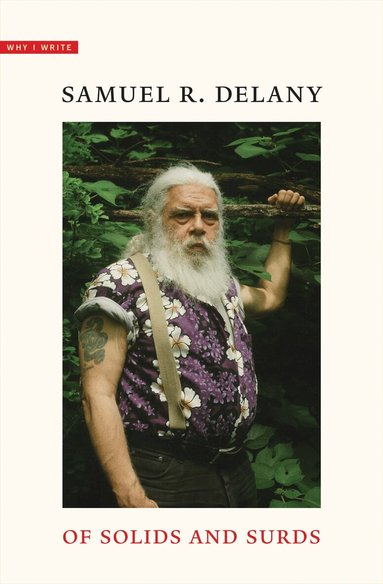 Samuel R Delany - Of Solids and Surds, Inbunden