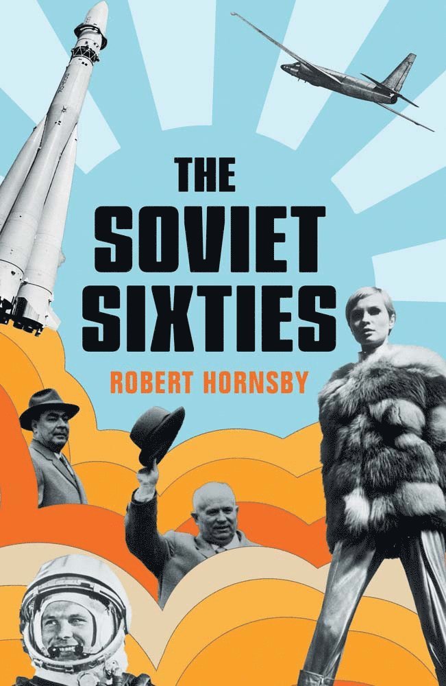Soviet Sixties 1