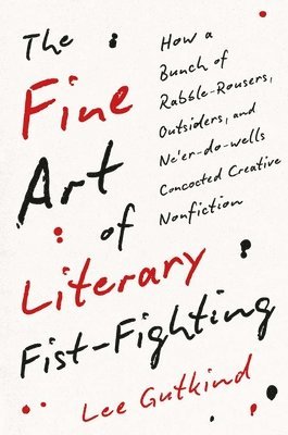 bokomslag The Fine Art of Literary Fist-Fighting