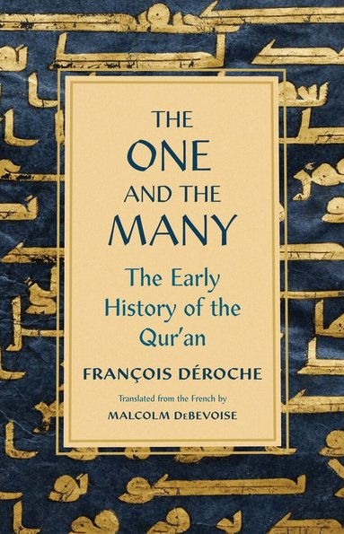 Francois Deroche - One and the Many, Inbunden