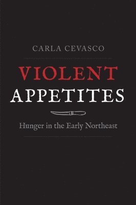 Violent Appetites 1