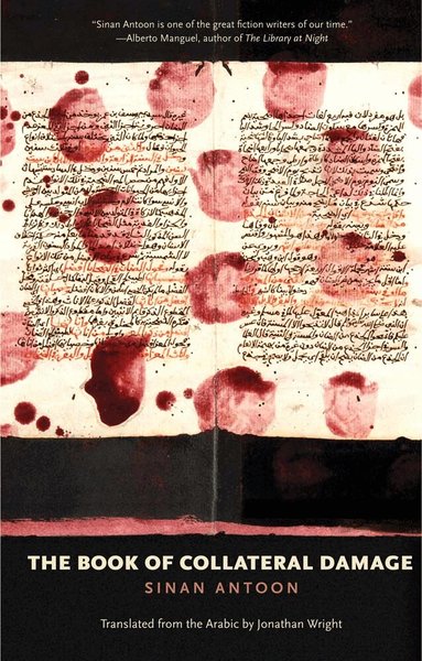 Sinan Antoon - Book of Collateral Damage, Häftad
