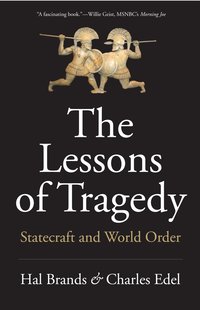 bokomslag The Lessons of Tragedy