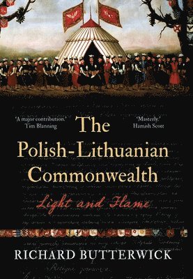 bokomslag The Polish-Lithuanian Commonwealth, 1733-1795