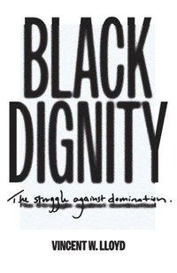 bokomslag Black Dignity