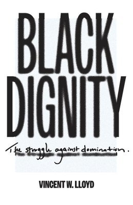 Black Dignity 1