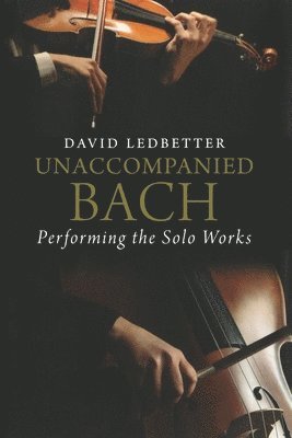 bokomslag Unaccompanied Bach