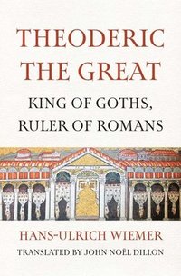 bokomslag Wiemer, H: Theoderic the Great