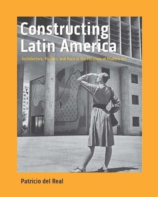 bokomslag Constructing Latin America