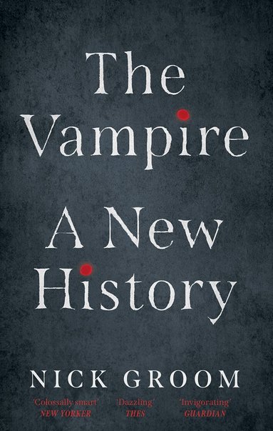 Nick Groom - Vampire, Häftad