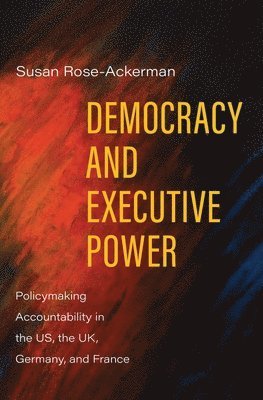 bokomslag Democracy and Executive Power