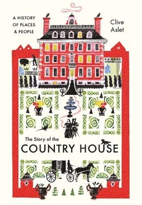 The Story of the Country House 1