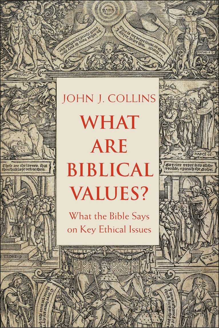 John Collins - What Are Biblical Values?, Häftad