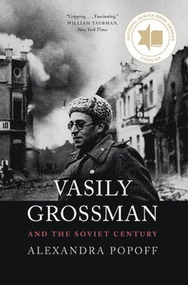 bokomslag Vasily Grossman and the Soviet Century