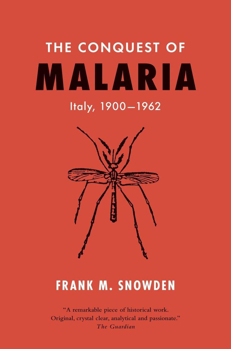 The Conquest of Malaria 1