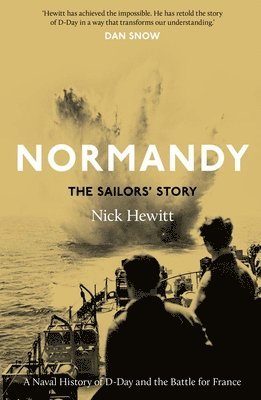 Normandy: the Sailors' Story 1