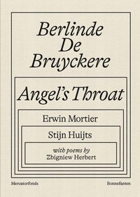 bokomslag Berlinde De Bruyckere: Angels Throat