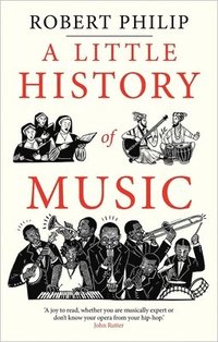 bokomslag A Little History of Music