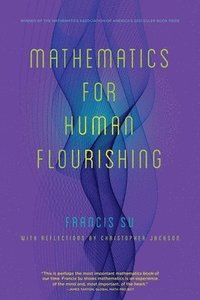 bokomslag Mathematics for Human Flourishing