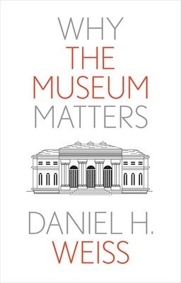 Why the Museum Matters 1