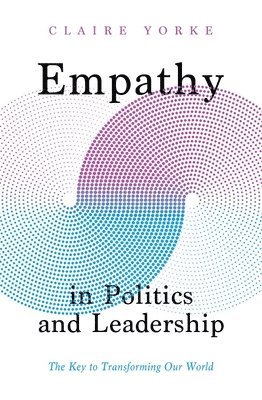 Empathy in Politics and Leadership 1