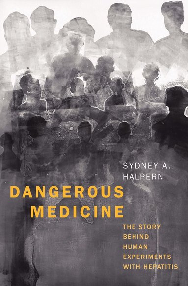 Sydney A. Halpern - Dangerous Medicine, Inbunden
