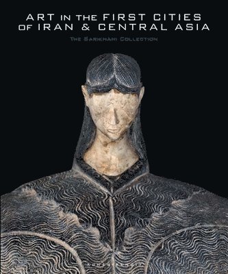 Art in the First Cities of Iran and Central Asia 1