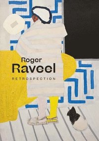 bokomslag Roger Raveel: Retrospection