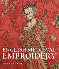bokomslag English Medieval Embroidery
