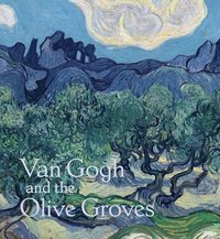 bokomslag Van Gogh and the Olive Groves