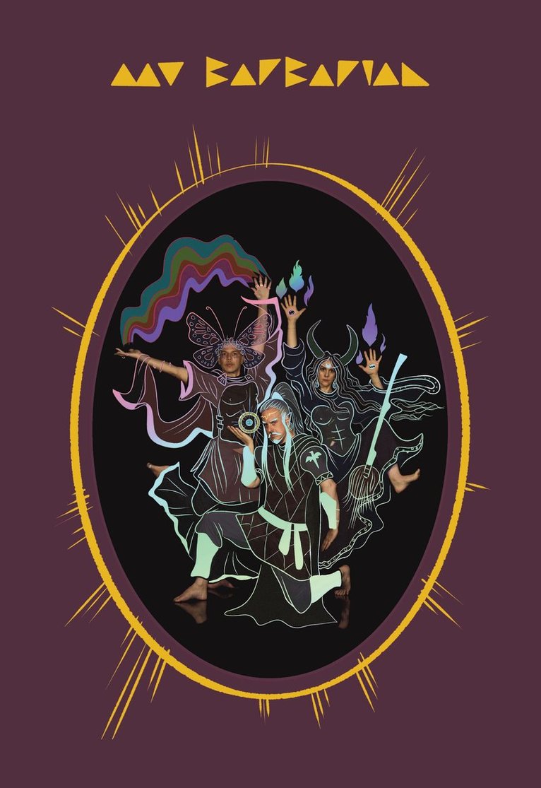 Adrienne Edwards, Malik Gaines, Jade Gordon, Alexandro Segade - My Barbarian, Inbunden