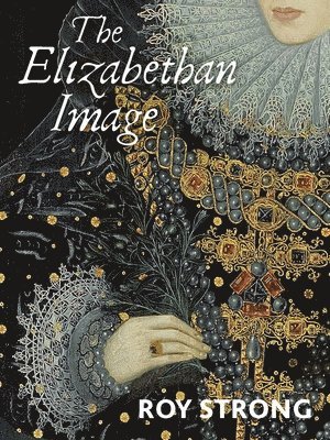 The Elizabethan Image 1