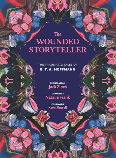E. T. A. Hoffmann - Wounded Storyteller, Inbunden