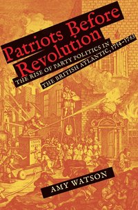 bokomslag Patriots Before Revolution