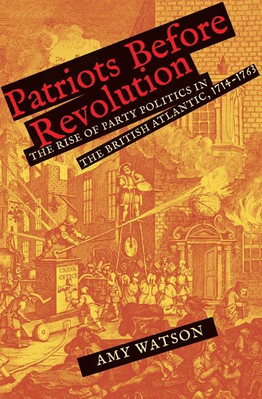 bokomslag Patriots Before Revolution