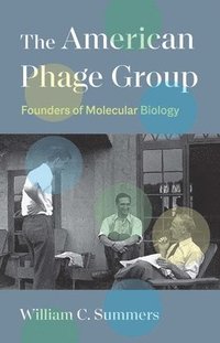 bokomslag The American Phage Group