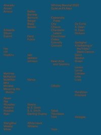 bokomslag Whitney Biennial 2022: Quiet as It's Kept