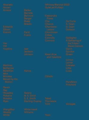bokomslag Whitney Biennial 2022: Quiet as It's Kept