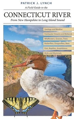 A Field Guide to the Connecticut River 1