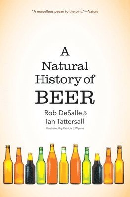 A Natural History of Beer 1
