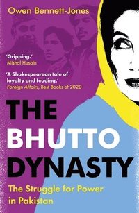 bokomslag The Bhutto Dynasty