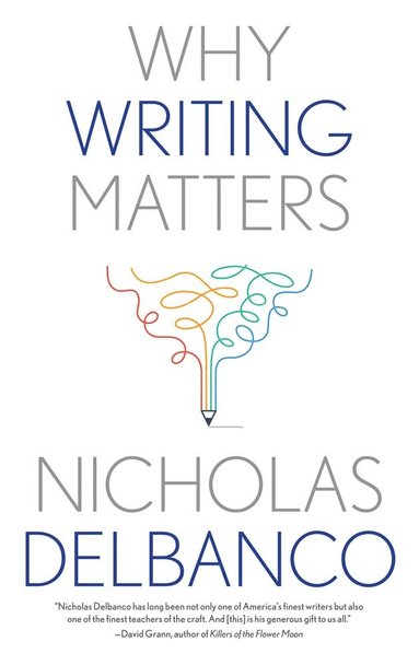 bokomslag Why Writing Matters